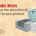 Cake Boxes Wholesale to Enhance Cake’s Presentation, Safety, and Demand