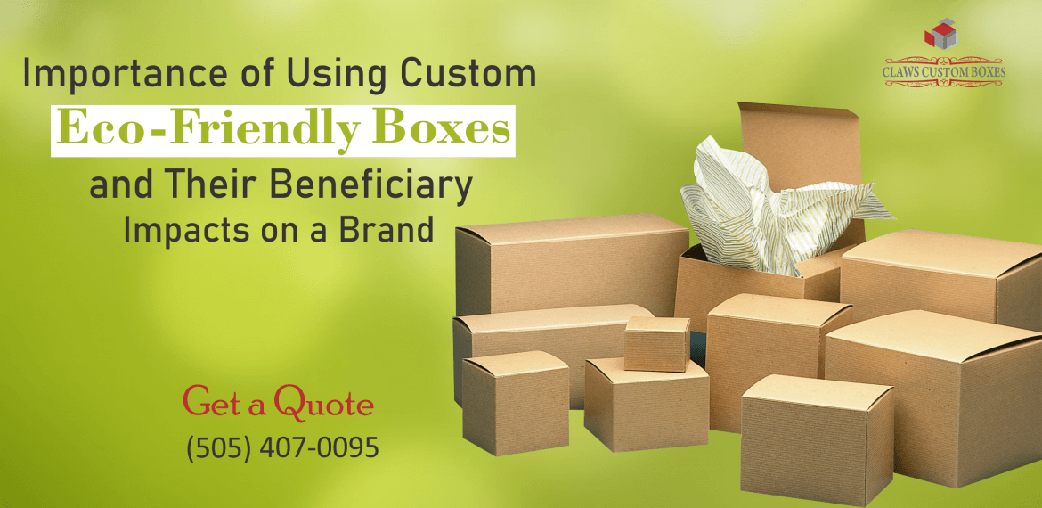 Eco-Friendly Boxes