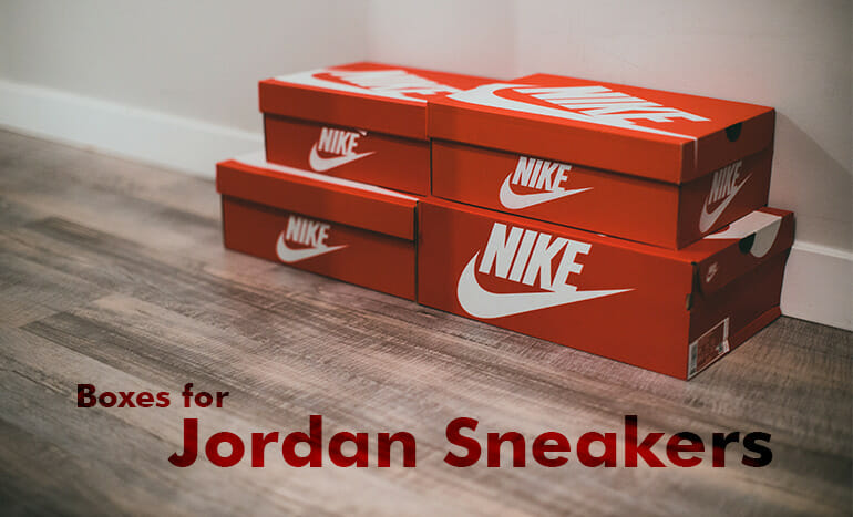 Boxes for Jordan Sneakers