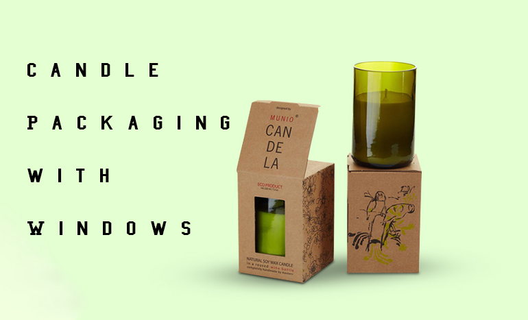 Candle Packaging with Windows