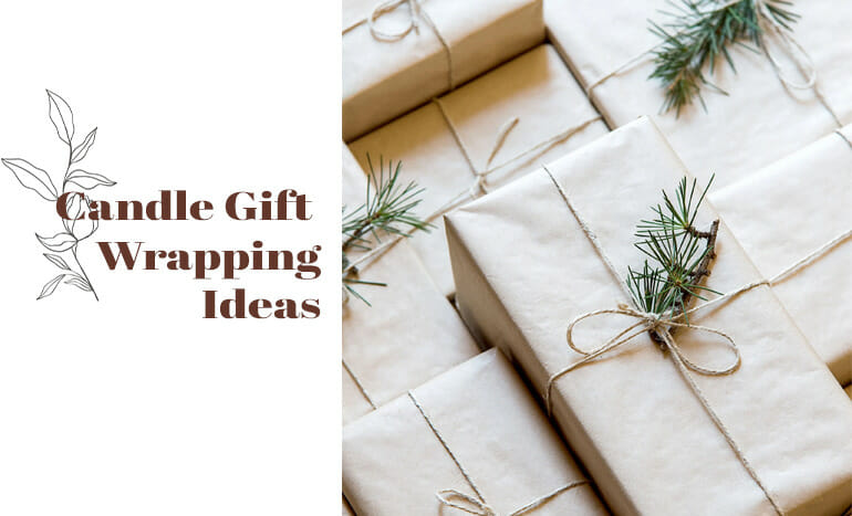 Candle Gift Wrapping Ideas